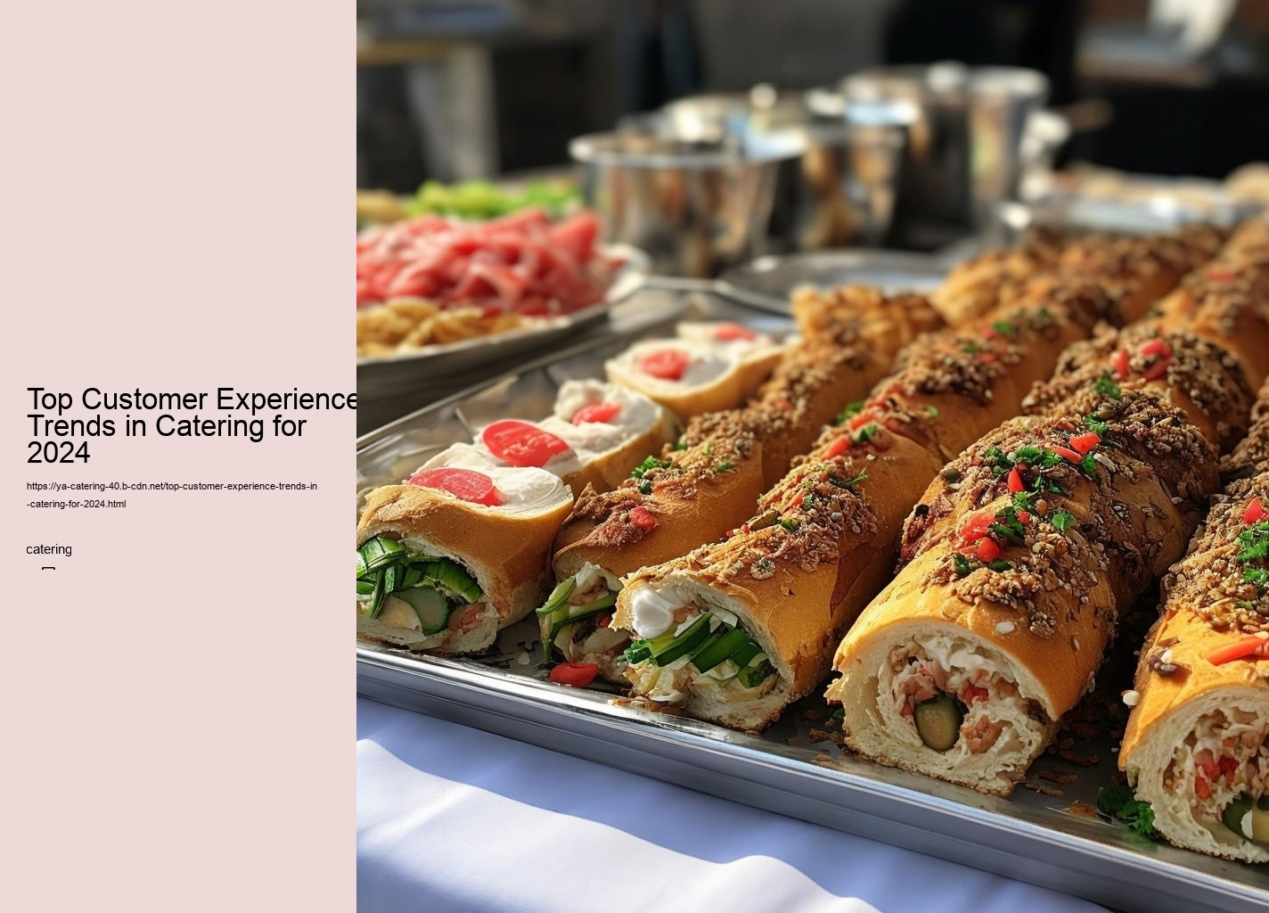 Top Customer Experience Trends in Catering for 2024